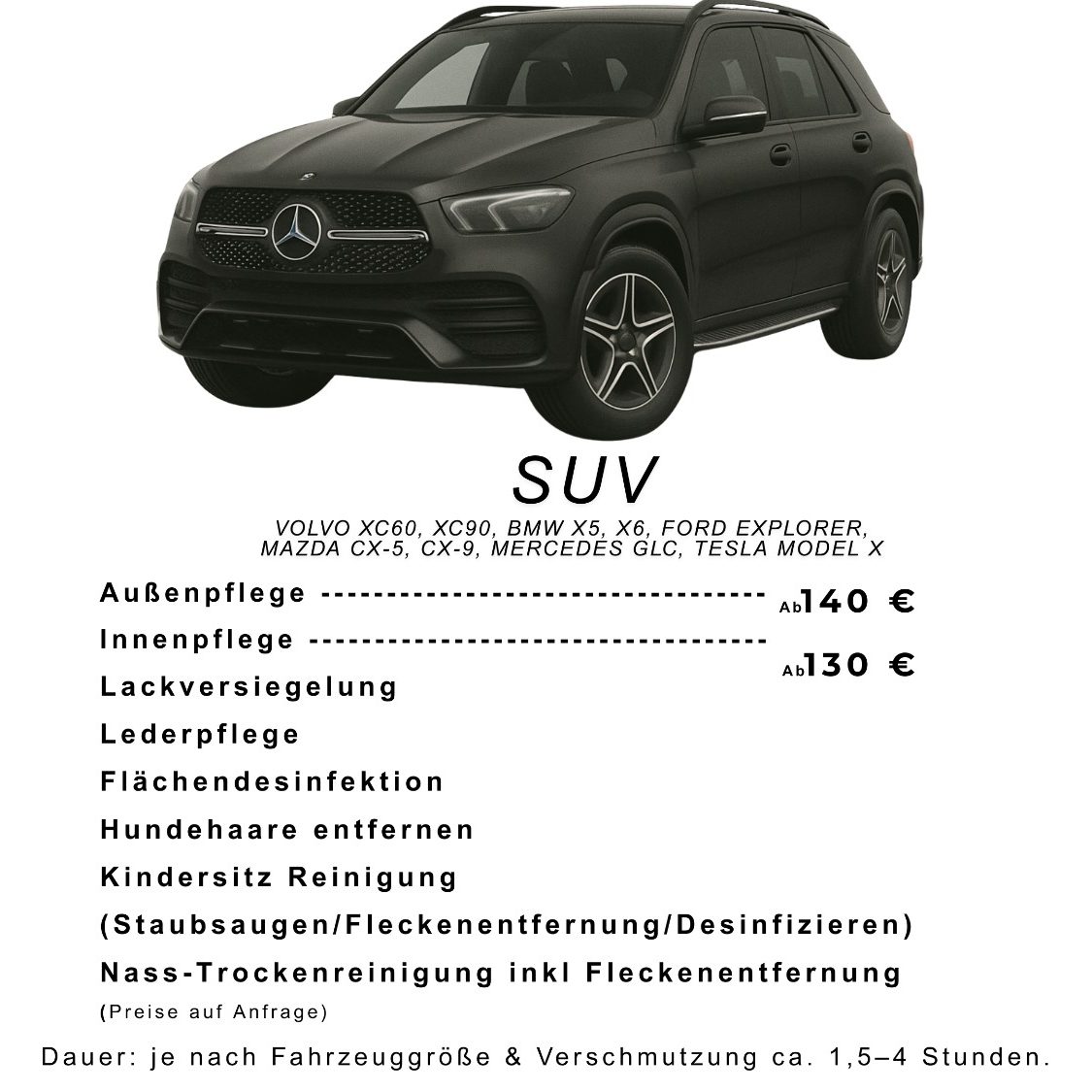 SUV Schwarzer SUV mit Preisinformationen für Pflege und Reinigung.